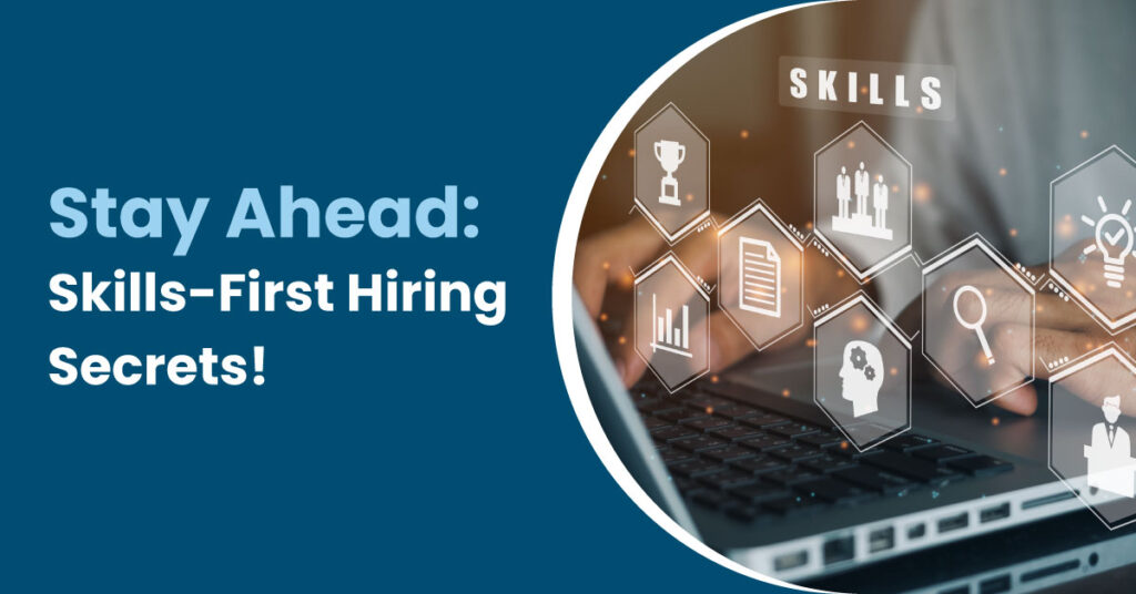 10 Game-Changing Hiring Trends: Skills-First Recruitment Dominates | Infojini Blog