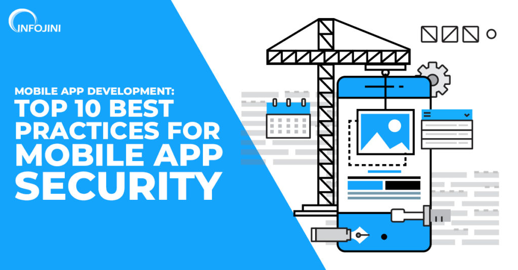 Best practices for mobile app security