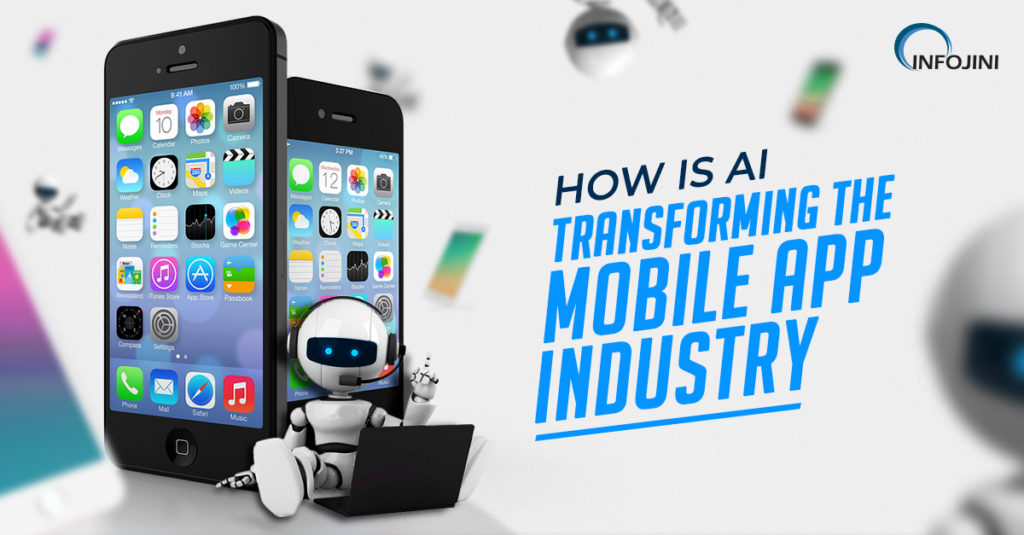 Impact of Artificial Intelligence on Mobile App Industry