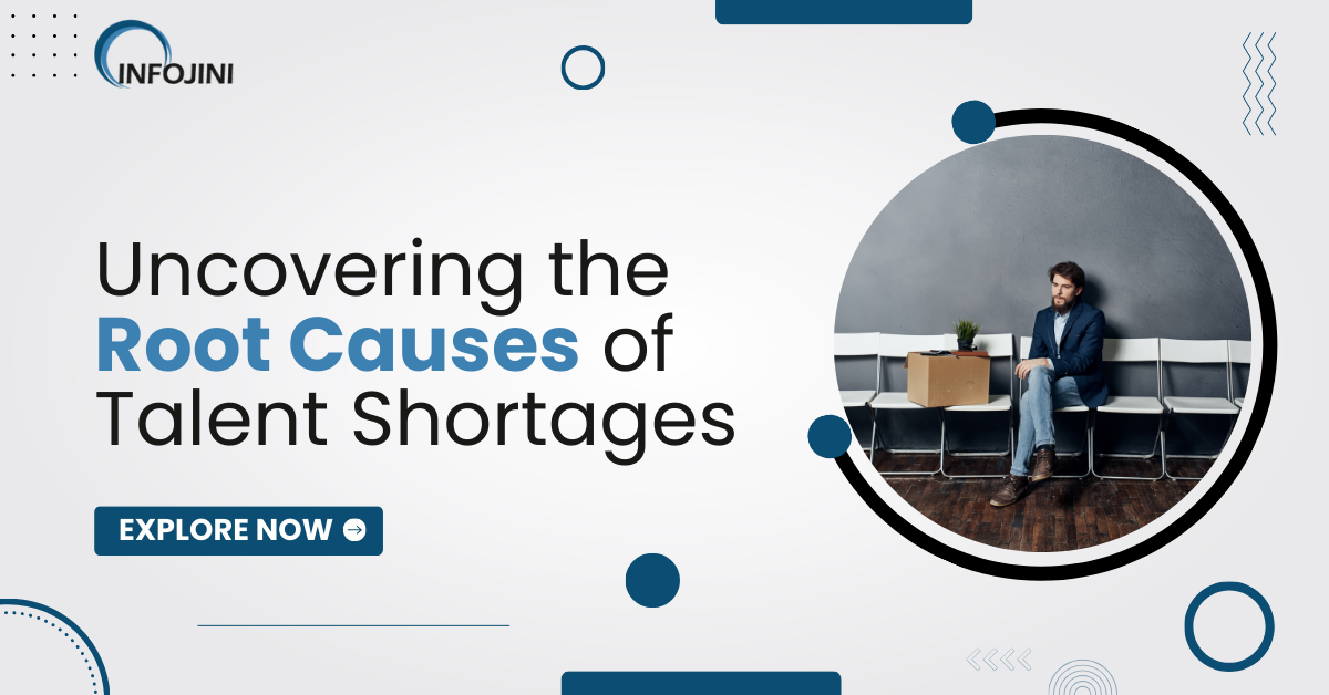 The Great Talent Shortage: What's Behind the Struggle to Hire ...