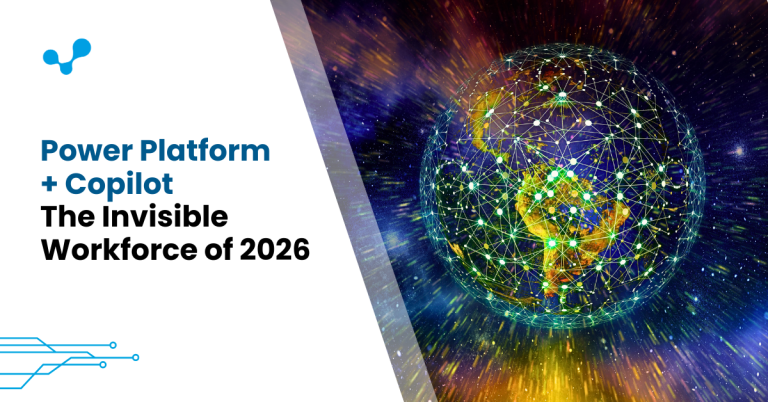 How Power Platform & Copilot Create Invisible Workforce 2026